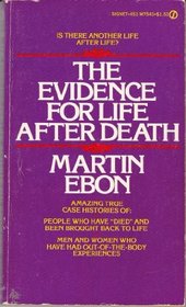Evidence for Life After Death