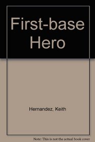 First-base Hero