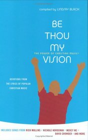 Be Thou My Vision (Power of Christian Music)