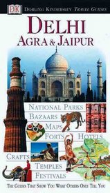 Eyewitness Travel Guide to Delhi, Agra and Jaipur