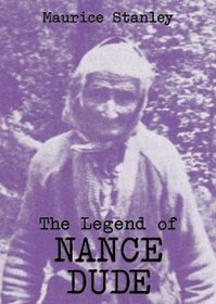 The Legend of Nance Dude