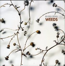 Beverly Penn: Weeds (English, Spanish, French, Italian, German, Japanese, Russian, Ukrainian, Chinese, Hindi, Tamil, Telug, Kannada, Malayalam, Marathi, Punjabi, Gujarati, Bengali and Korean Edition)