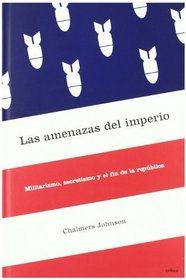 Las Amenazas del Imperio (Spanish Edition)