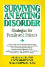 Surviving an Eating Disorder: Strategies for Family and Friends