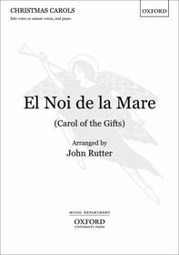 El Noi De La Mare (Carol of the Gifts): Vocal Score