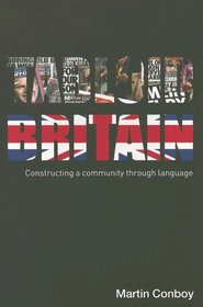 Tabloid Britain: Constructing a Community Through Language