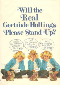 Will the Real Gertrude Hollings Please Stand Up?