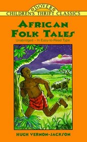 African Folk Tales (Dover Children's Thrift Classics)