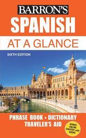 Spanish at a glance: Phrase book & dictionary for travelers
