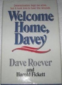 Welcome Home, Davey