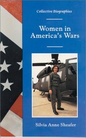 Women in America's Wars (Collective Biographies)