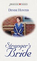 Stranger's Bride (Heartsong Presents, No 328)