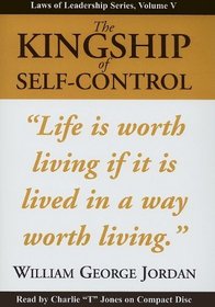 Kingship of Self-Control (Laws of Leadership)