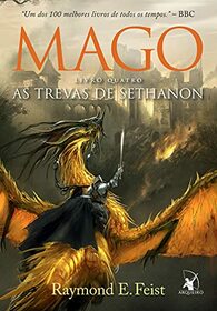 Trevas de Sethanon, As - Vol.4 - Saga Mago