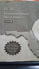 FCAT Preparation Through Social Studies Grade 9 (Florida Edition)