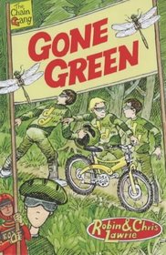 Gone Green (Chain Gang)