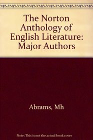 Norton Anthology of English Literature: Major Authors