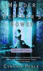 Murder at Bertram's Bower (Beacon Hill, Bk 2)