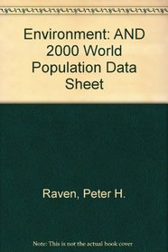 Environment, 3rd Edition with 2000 World Population Data Sheet SET