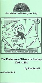 The enclosure of Kirton in Lindsay, 1793-1801 (Local studies)