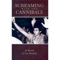Screaming with the Cannibals - Audio Book (Crum Triolgy)