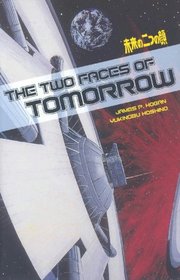 The Two Faces Of Tomorrow