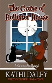 The Curse of Hollister House (A Cat in the Attic)
