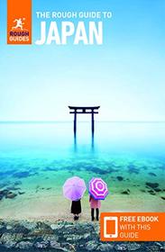 The Rough Guide to Japan (Travel Guide with Free eBook) (Rough Guides)