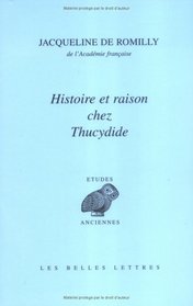 Histoire et raison chez Thucydide.