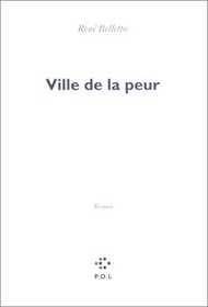 Ville de la peur: Roman (French Edition)