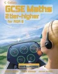 Higher Student Book: Higher Pupil Book (GCSE Maths for AQA Modular (B))