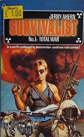 Total War (Survivalist, Bk 1)