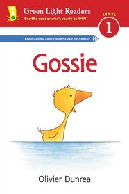 Gossie (Reader) (Green Light Readers Level 1)