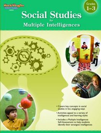 Multiple Intelligences: Social Studies Grades 1-3 (Steck-Vaughn School Supply)