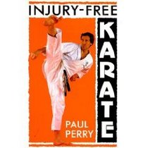 Injury-Free Karate (Martial Arts)