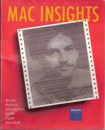 Lon Poole's Mac Insights: Secrets, Shortcuts, and Solutions for the Apple Macintosh