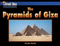 The Pyramids of Giza (A Great Idea Engineering)