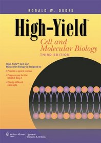High-Yield[TM] Cell and Molecular Biology (High-Yield  Series)