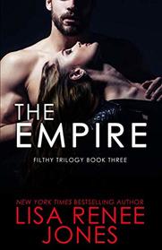 The Empire (Filthy Trilogy)