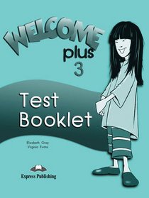Welcome Plus: Test Booklet Level 3