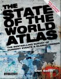 The State of the World Atlas (Earthscan Atlas)