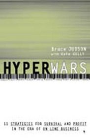Hyperwars: Strategies for Survival and Profit in the Era of On-Line Business