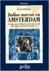 Judios Nuevos En Amsterdam (Spanish Edition)