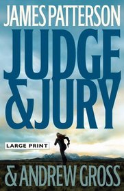 Judge & Jury (Large Print)