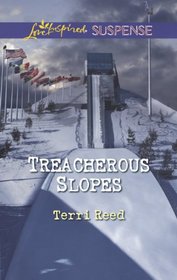 Treacherous Slopes (Love Inspired Suspense, No 376)