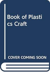 Millicent Zahn book of plastics craft