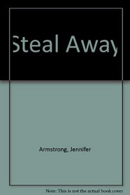 Steal Away