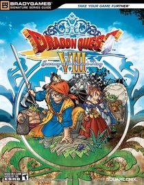 Dragon Quest VIII : Journey of the Cursed King Official Strategy Guide (Official Strategy Guides (Bradygames))