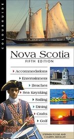 Nova Scotia : A Colourguide - Fifth Edition (Colourguide Travel Series)