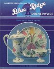 Encyclopedia of Blue Ridge Dinnerware